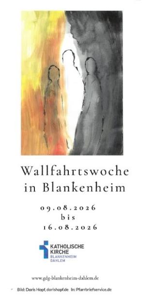 Wallfahrtswoche 2026 (c) Pfarrbüro